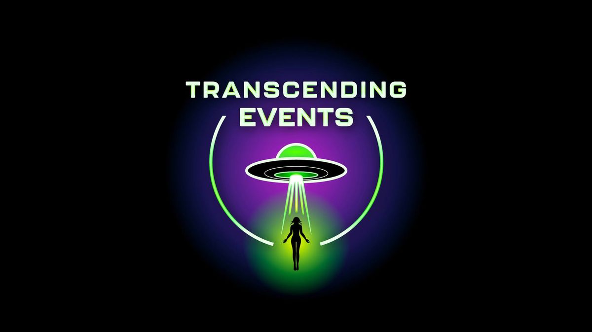 4\/26\/25 Transcending Events: Save the date! 