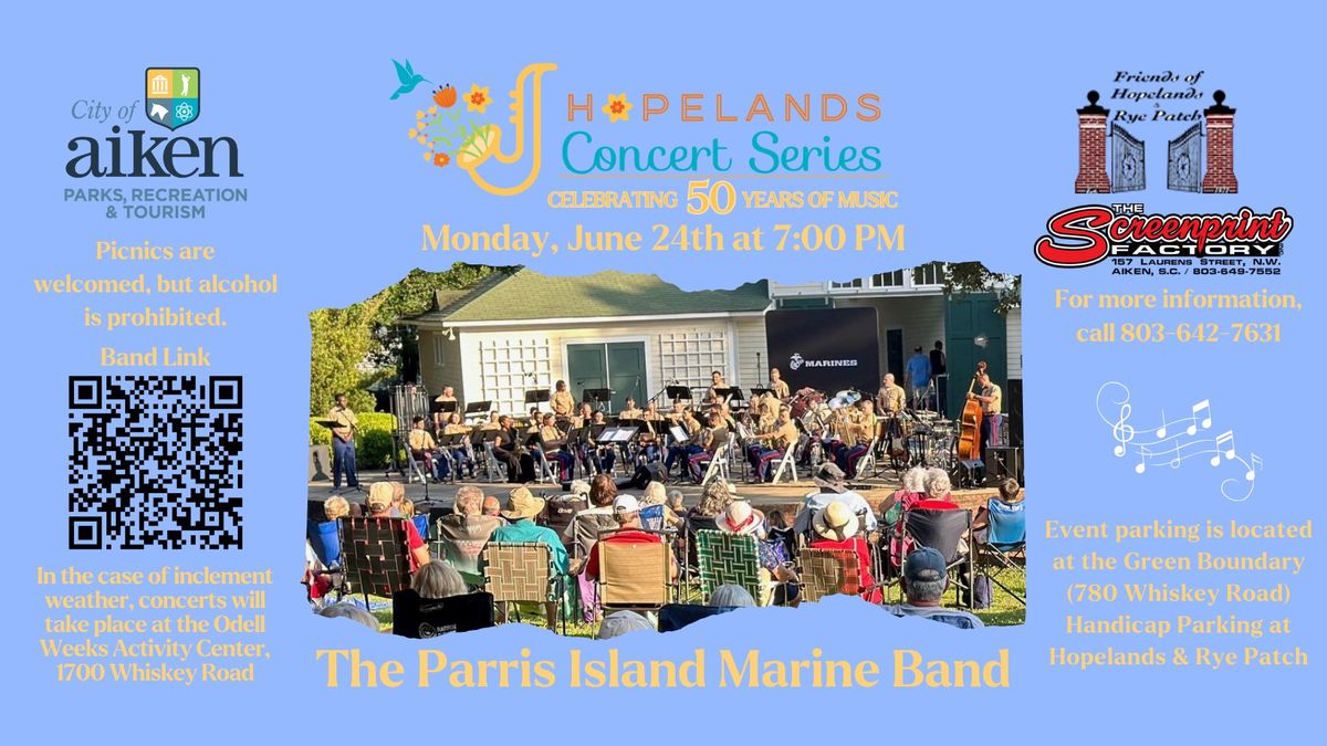 Hopelands Concert Series - Presents Parris Island Marine Band