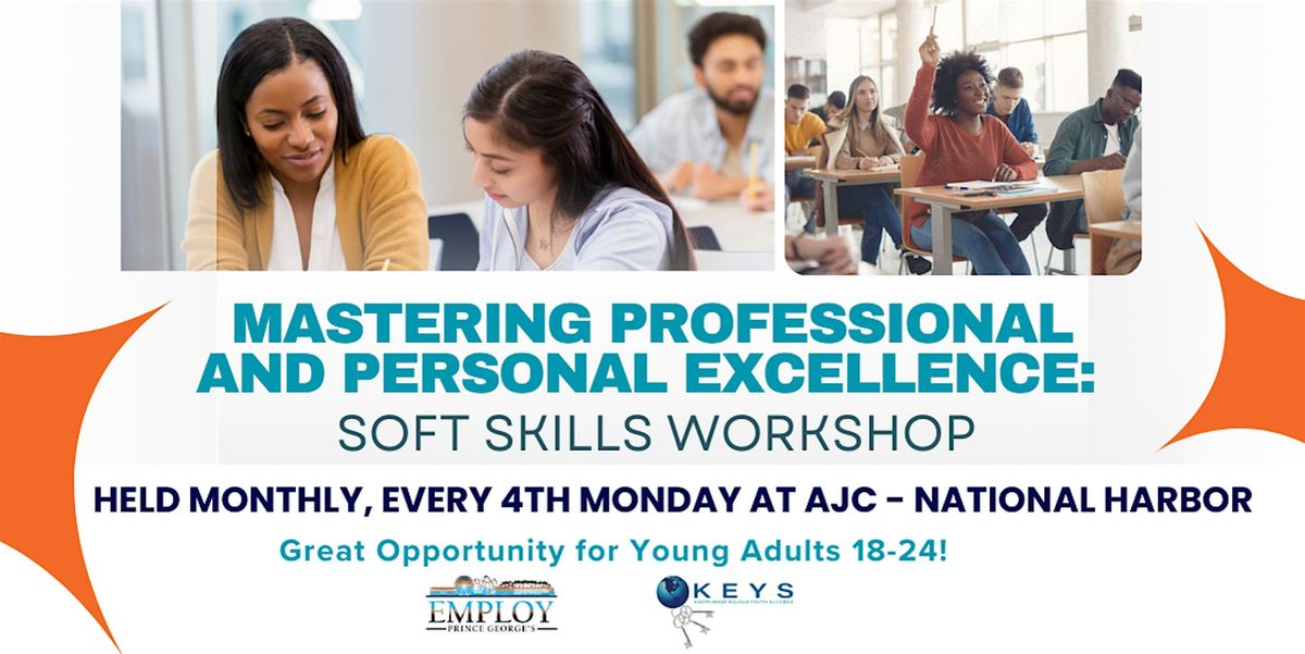 Mastering Professional and Personal Excellence Soft Skills Workshop - NH