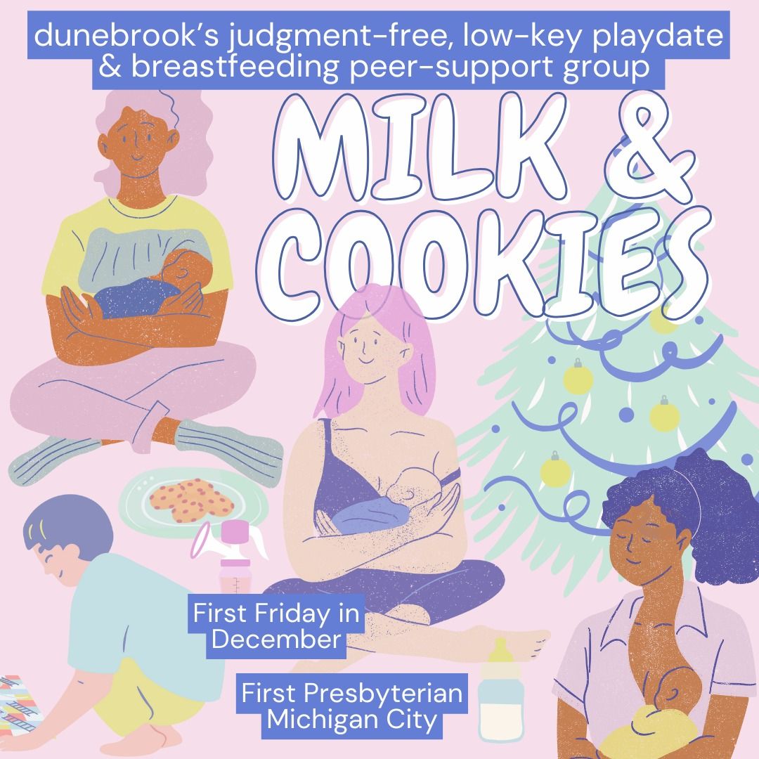 \u201cMilk & Cookies\u201d Breastfeeding Peer-Support & PAJAMA Playdate