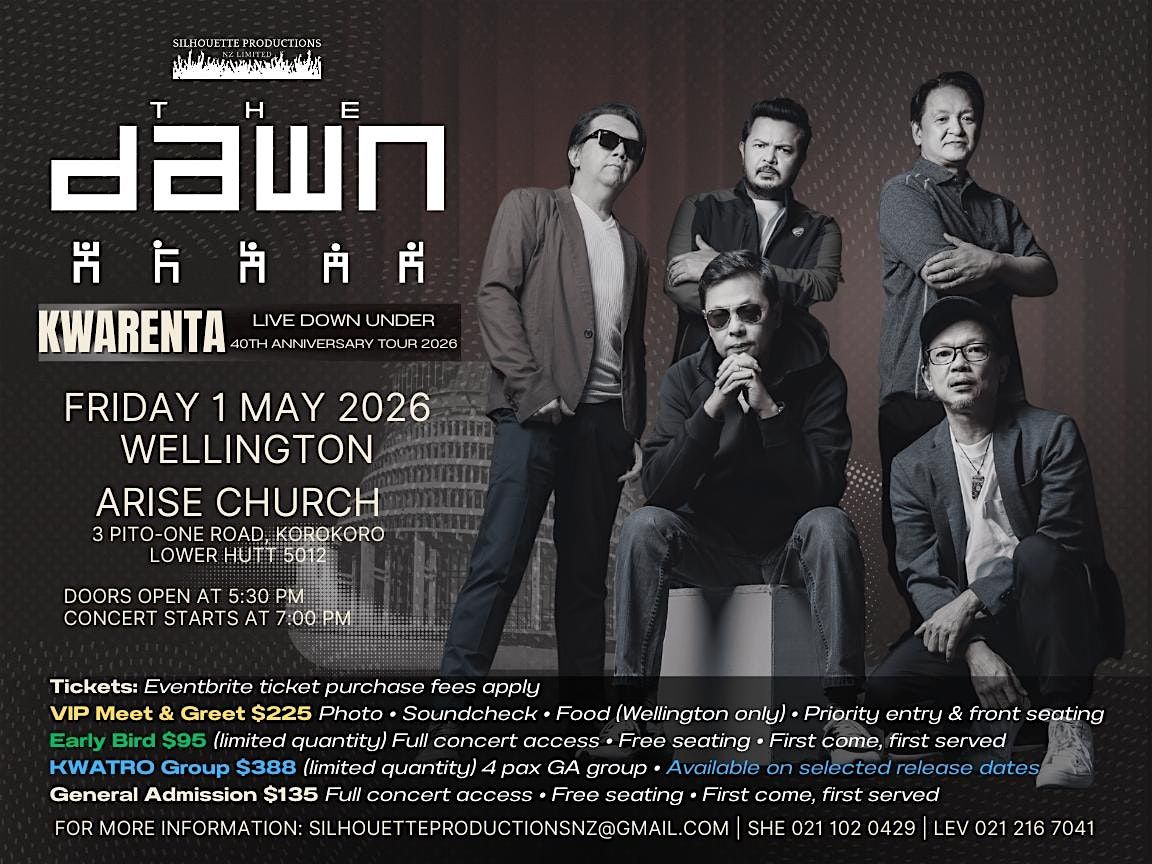 The Dawn: KWARENTA Live in Wellington 2026