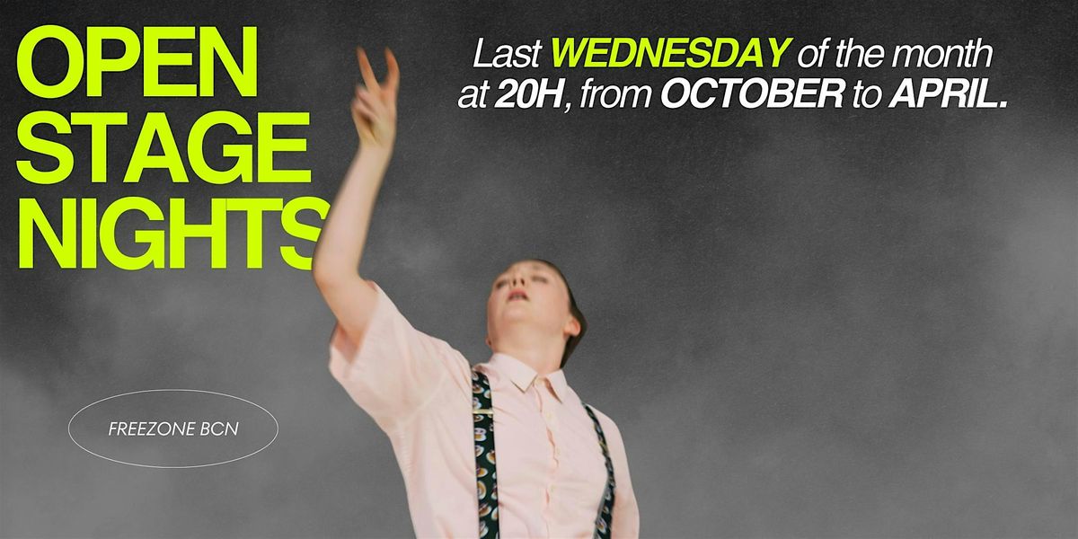 OPEN STAGE NIGHT #25