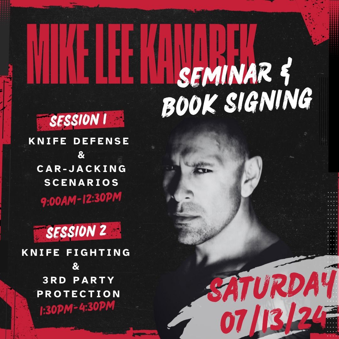 Self Defense Seminar Hosted By Mike Lee Kanarek