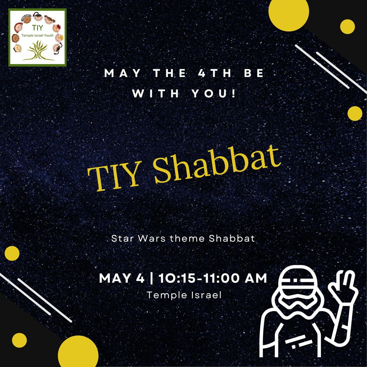 TIY Shabbat - May the 4th Be With You