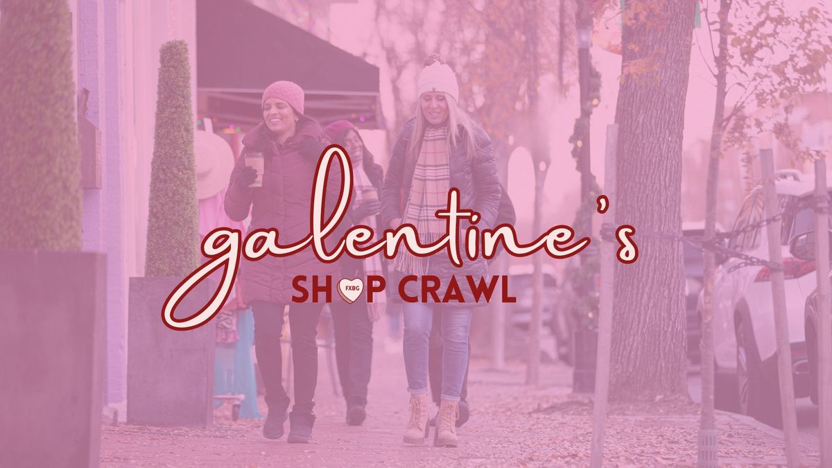 Galentine's Shop Crawl