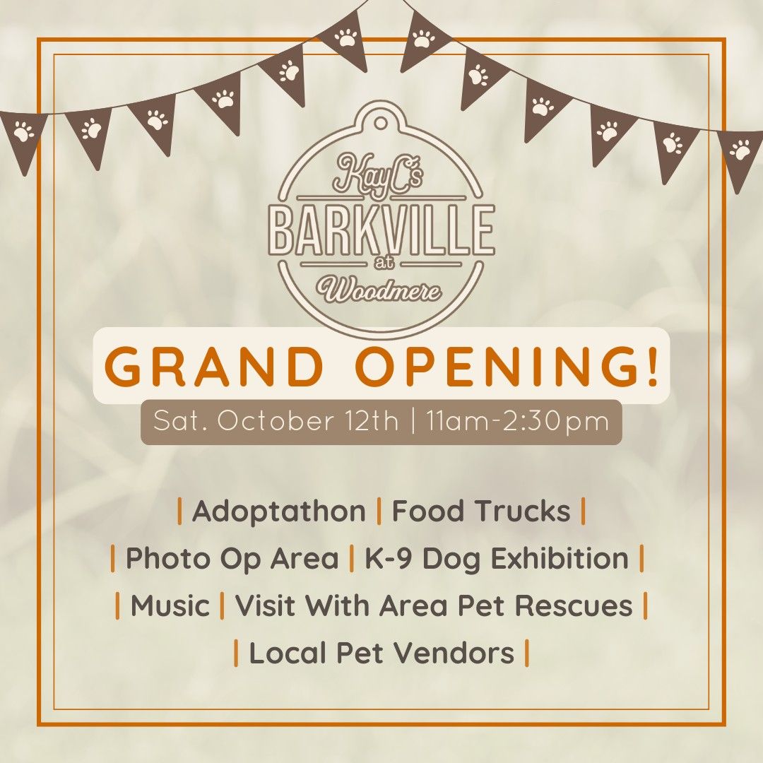 \ud83e\udd73 DOG PARK GRAND OPENING! \ud83e\udd73