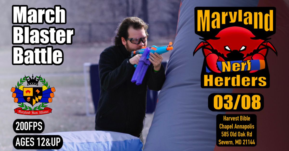 Maryland Nerf Herders 2025 March Blaster Battle!