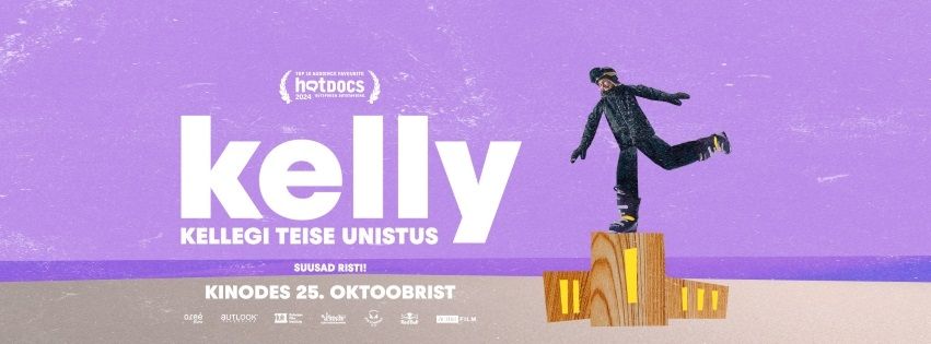 Dokumentaalfilm "Kelly. Kellegi teise unistus"