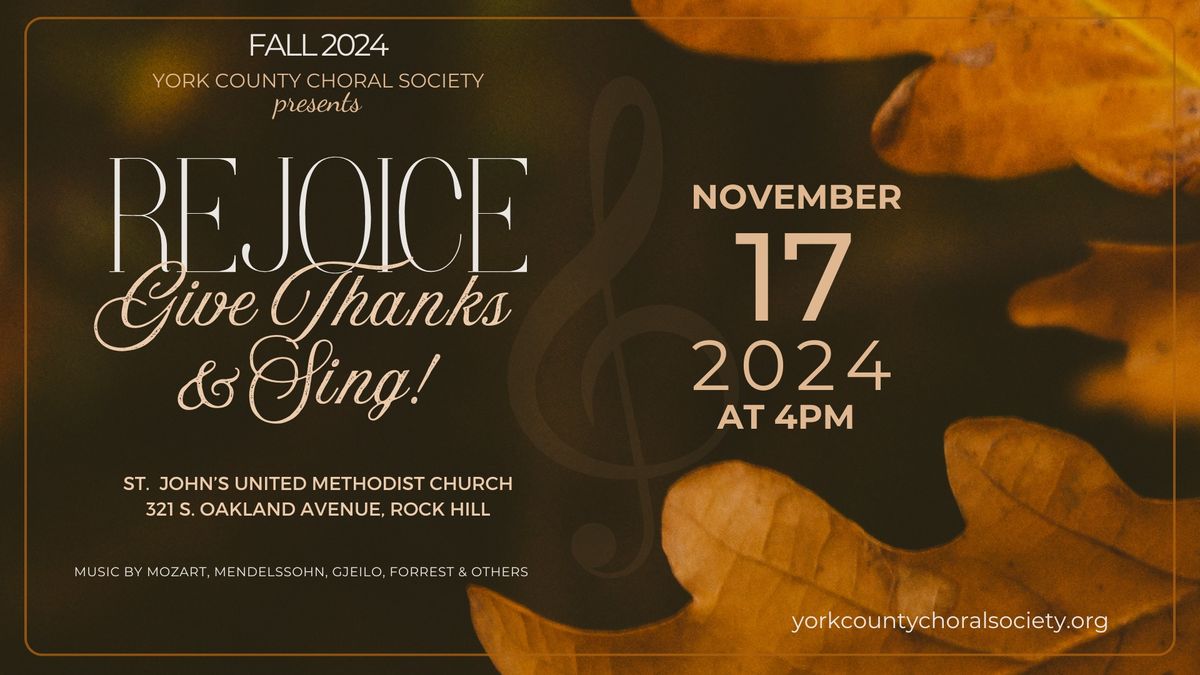 Rejoice, Give Thanks & Sing!