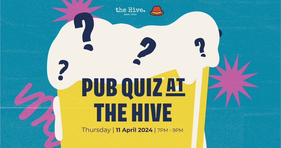 [Postponed] Pub Quiz At The Hive