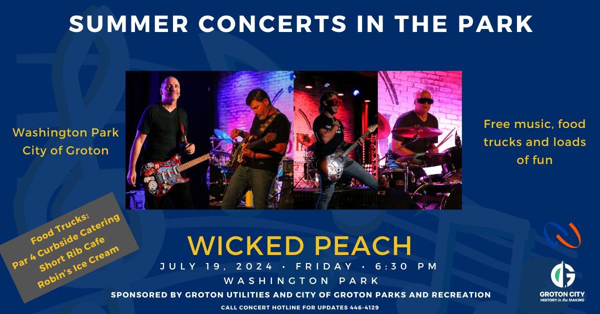 Concerts in the Park - Wicked Peach