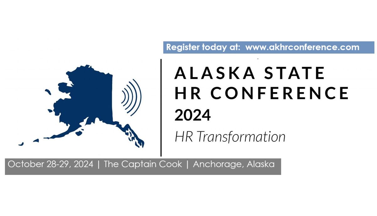 Alaska State HR Conference 2024