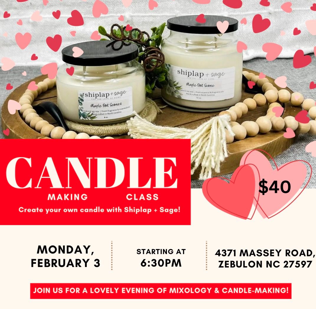 Candle Making Class with Shiplap & Sage