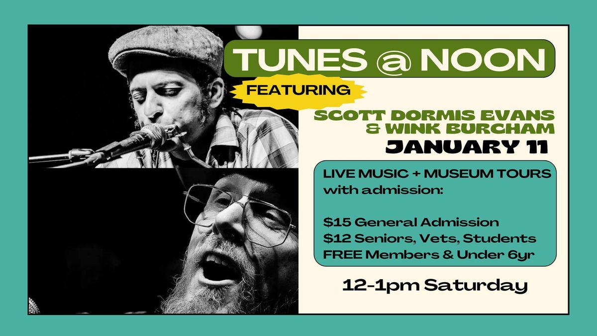 TUNES @ NOON featuring Scott Dormis Evans & Wink Burcham