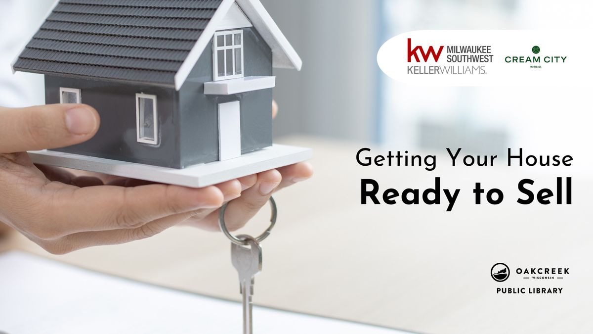 Getting Your House Ready to Sell