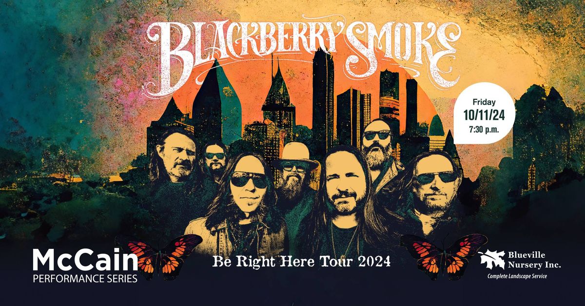 Blackberry Smoke: Be Right Here Tour 2024