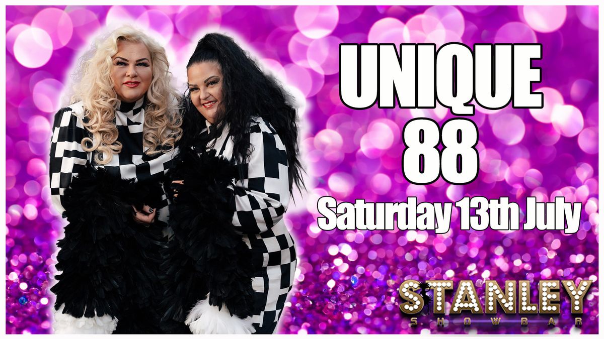 Saturday Night Live with Unique 88 @Stanley Showbar FREE ENTRY hosted by DJ Scouse