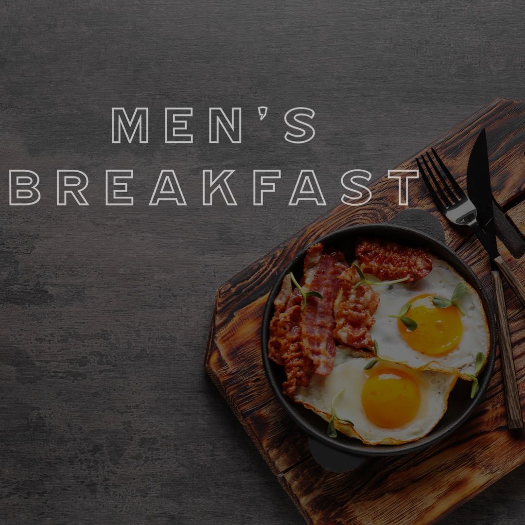 Men\u2019s Breakfast 