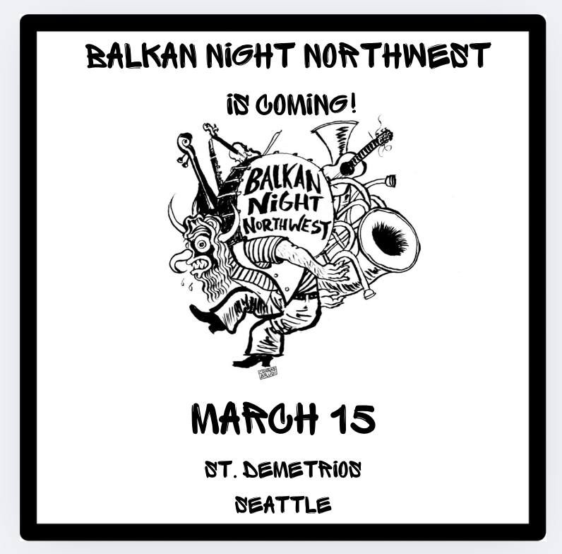 Balkan Night Northwest 2025!