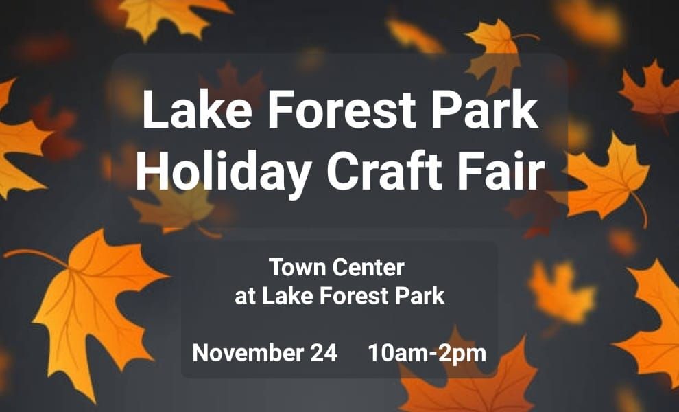 Lake Forest Park Holiday Craft Fair