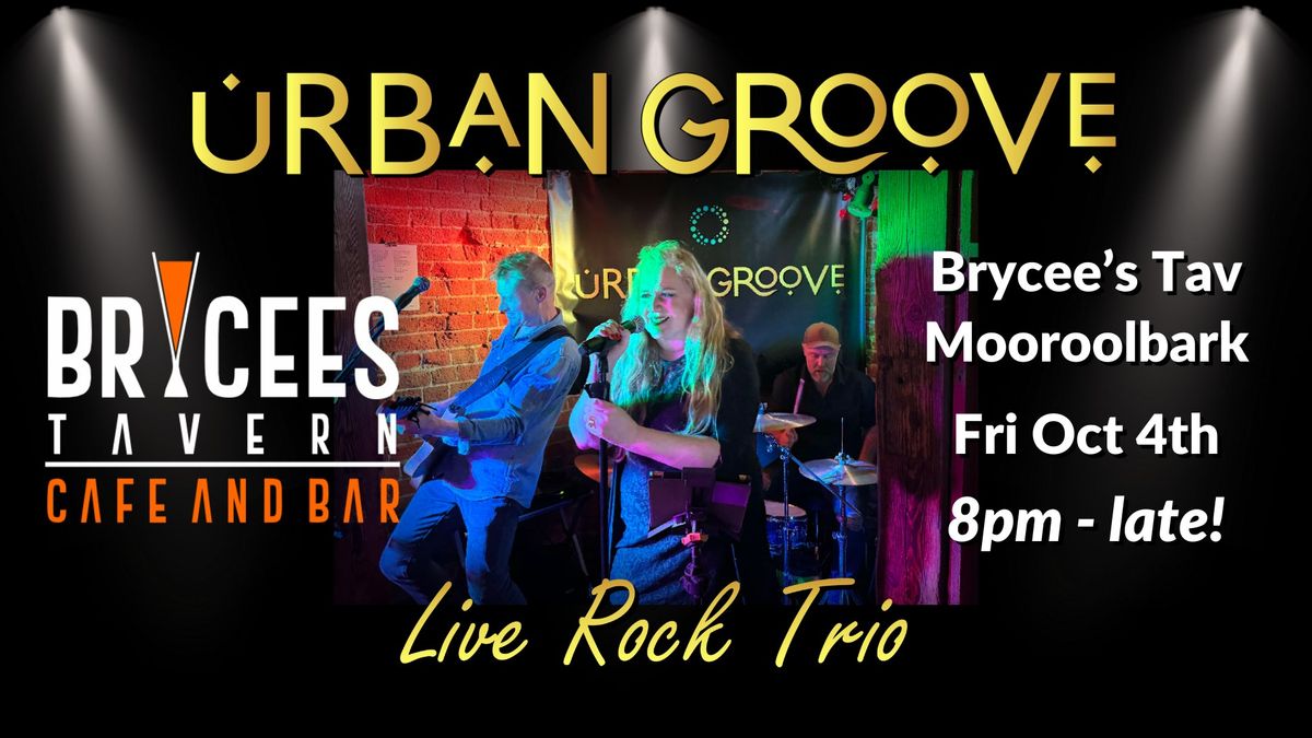 Urban Groove live at Brycee's Tav! 