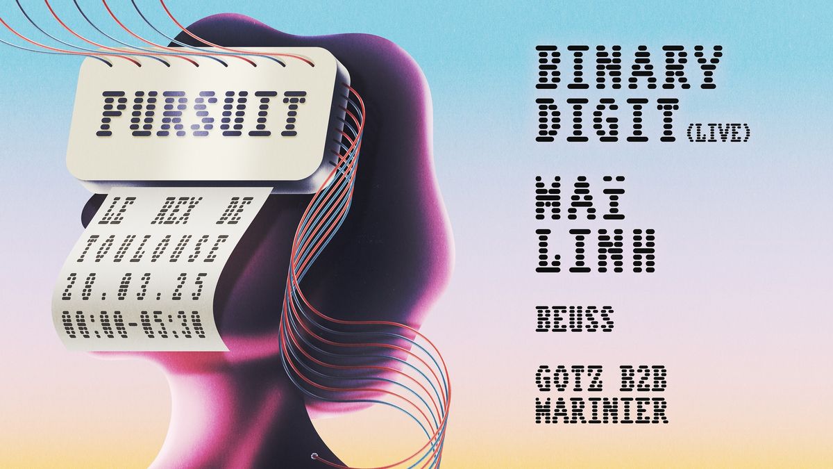 PURSUIT #2 : 50CL w\/ Binary Digit (live) & Ma\u00ef-Linh