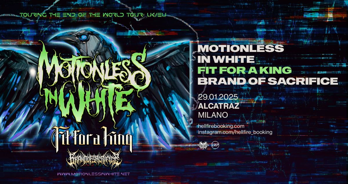 Motionless in White, Fit For A King e Brand of Sacrifice | Alcatraz, Milano