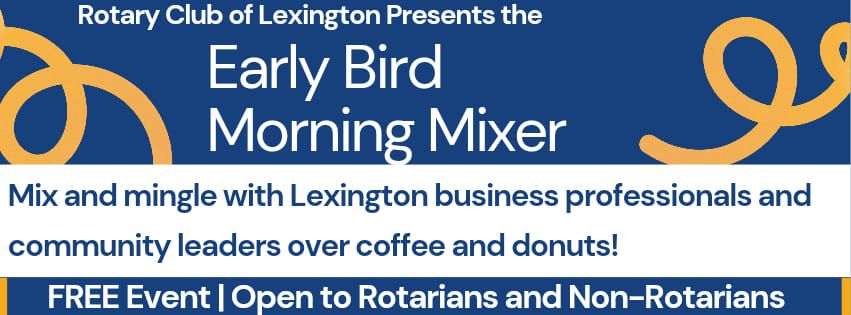 Early Bird Morning Mixer 