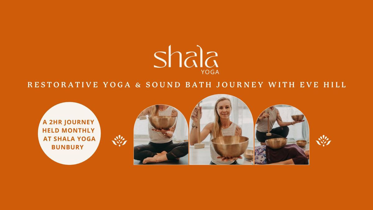 Restorative Yoga & Sound Bath Journey with Eve Hill @ Shala Yoga