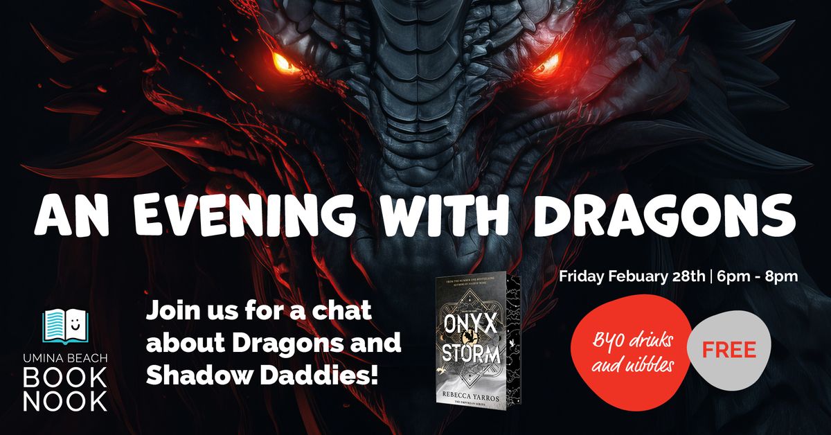 An Evening With Dragons