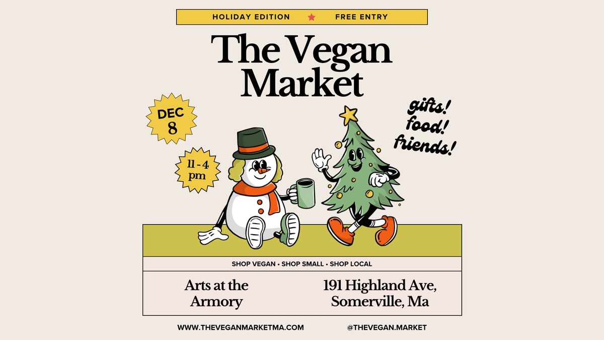 The Vegan Market \/\/ Holiday Edition