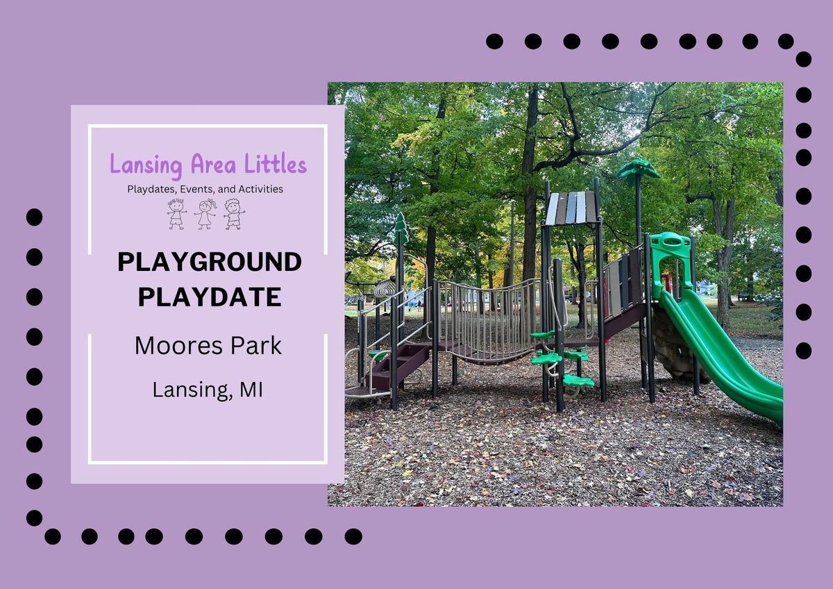 Playground Playdate at Moores Park