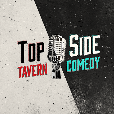 Topside Tavern Comedy