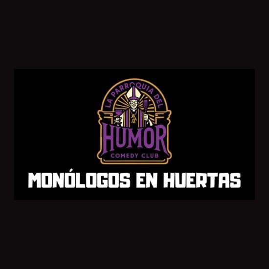 Mon\u00f3logos en La Parroquia del Humor