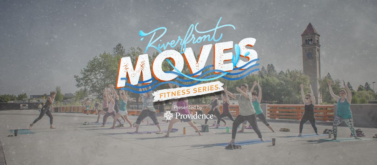 Riverfront Moves Fitness Series