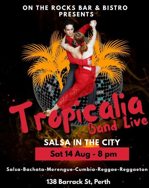 Salsa in the City - Tropicalia