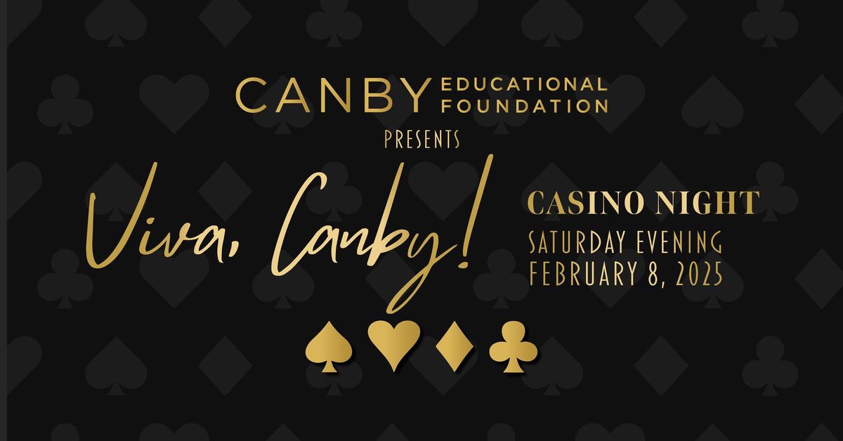 Viva Canby! Casino Night, our Annual Fundraiser Event