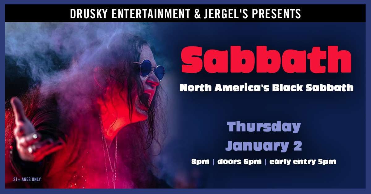 Sabbath North America's Black Sabbath at Jergels 