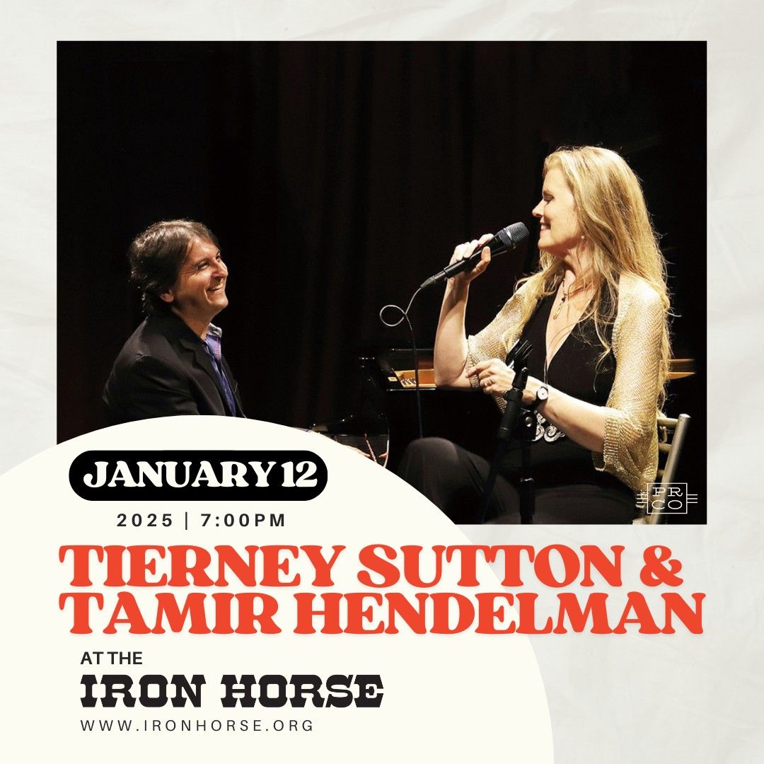 Tierney Sutton and Tamir Hendelman at The Iron Horse