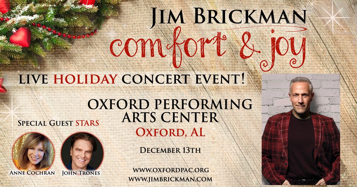 Oxford AL - Jim Brickman Comfort & Joy LIVE in Concert!