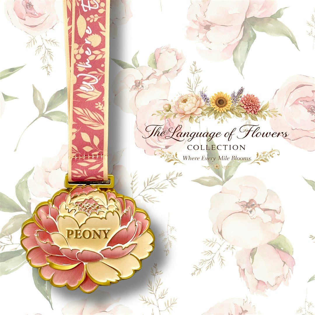 Peony Virtual Race | 1M 5K 10K 13.1 26.2 | Language of Flowers Collection
