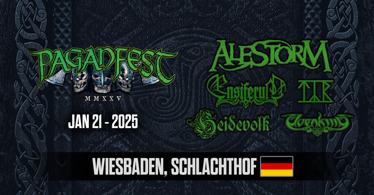 Paganfest MMXXV Wiesbaden - Alestorm, Ensiferum, T\u00fdr, Heidevolk, Elvenking 