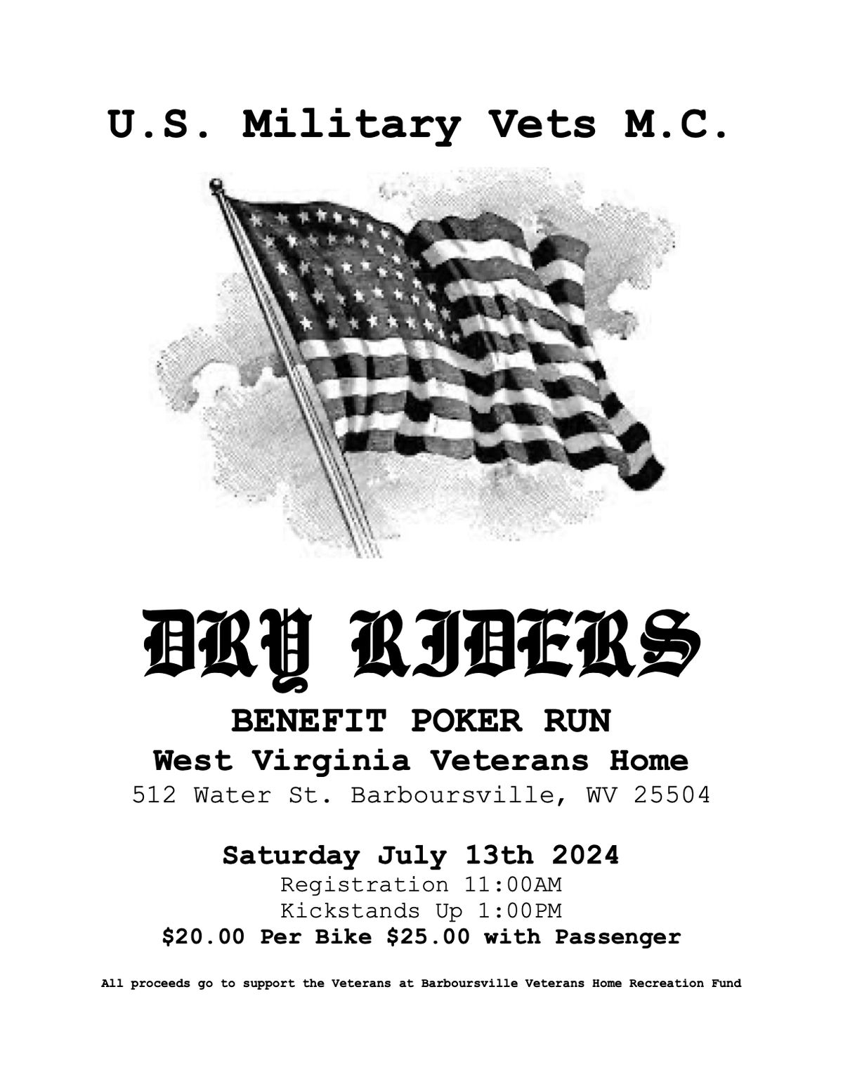 U.S. Military Vets M.C. & Dry Riders Benefit Poker Run for the West Virginia Veterans Home