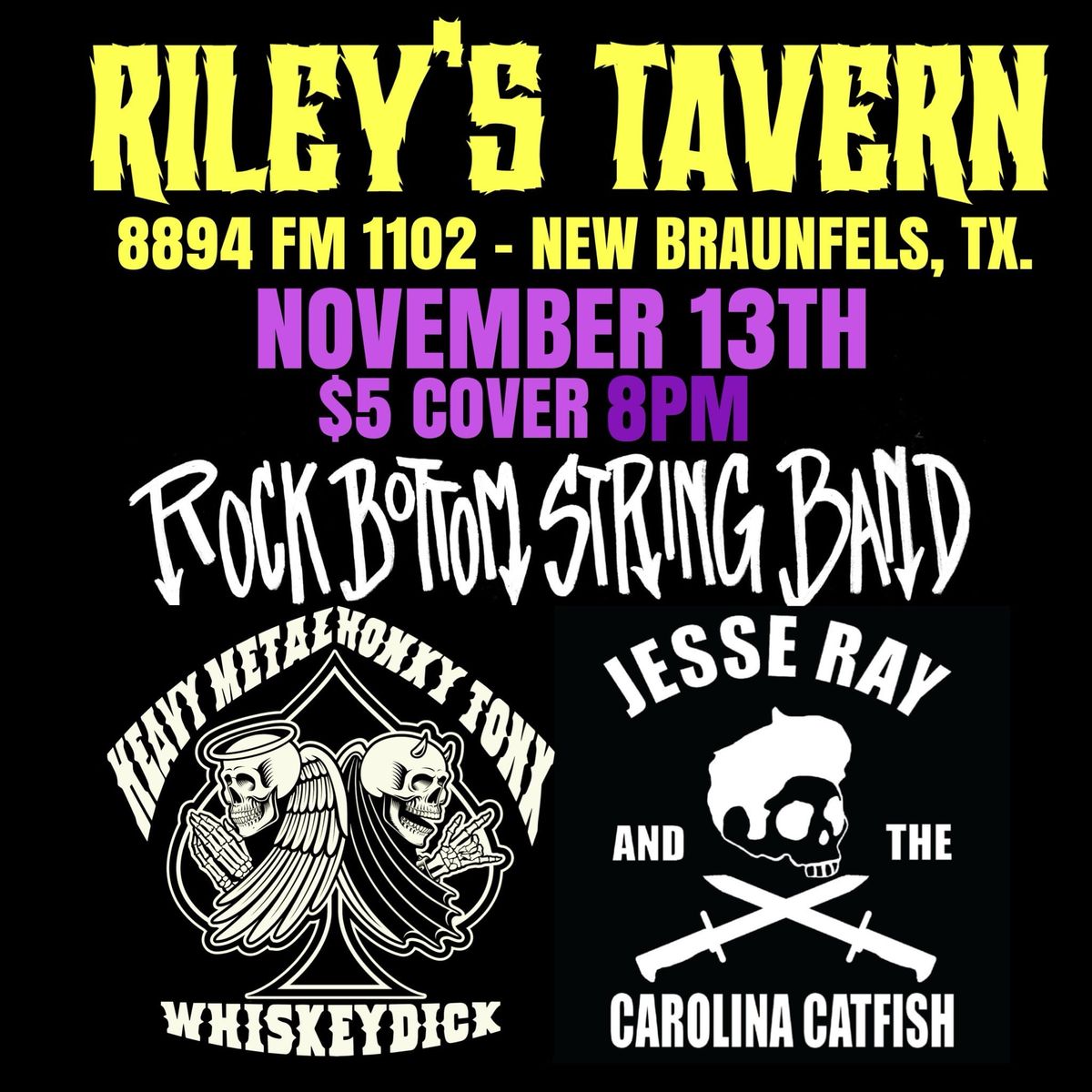 Rock Bottom String Band\ud83e\udd18Whiskeydick\ud83e\udd18Jesse Ray & The Carolina Catfish 