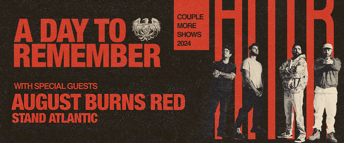 A Day To Remember with August Burns Red