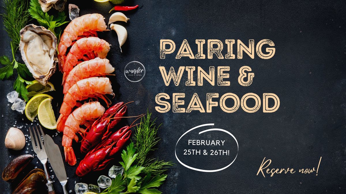 Pairing Wine & Seafood