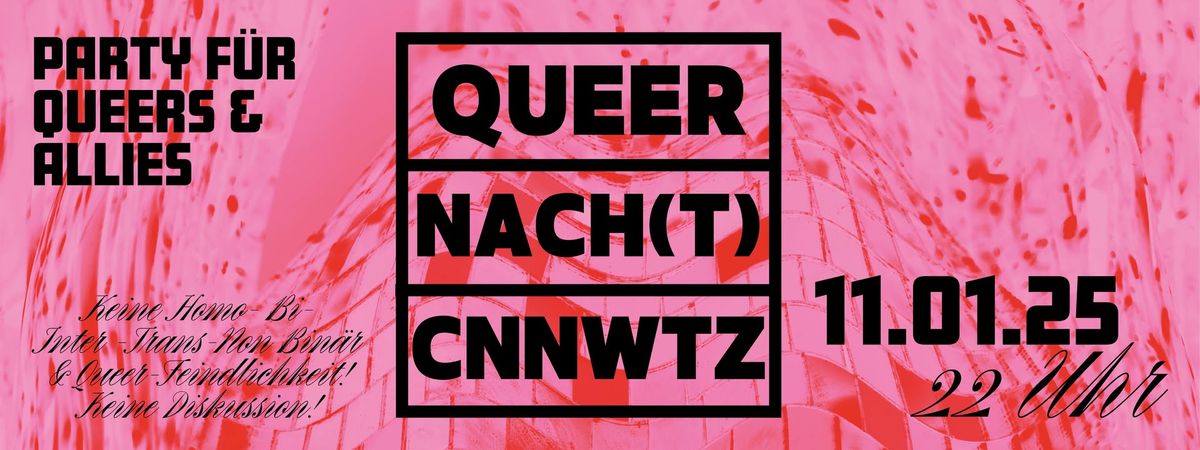 Queer Nach(t) CNNWTZ