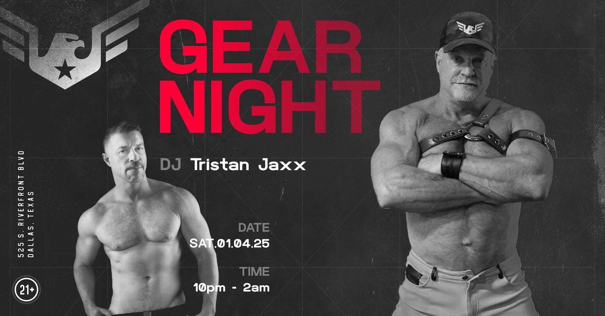 Gear Night with DJ Tristan Jaxx