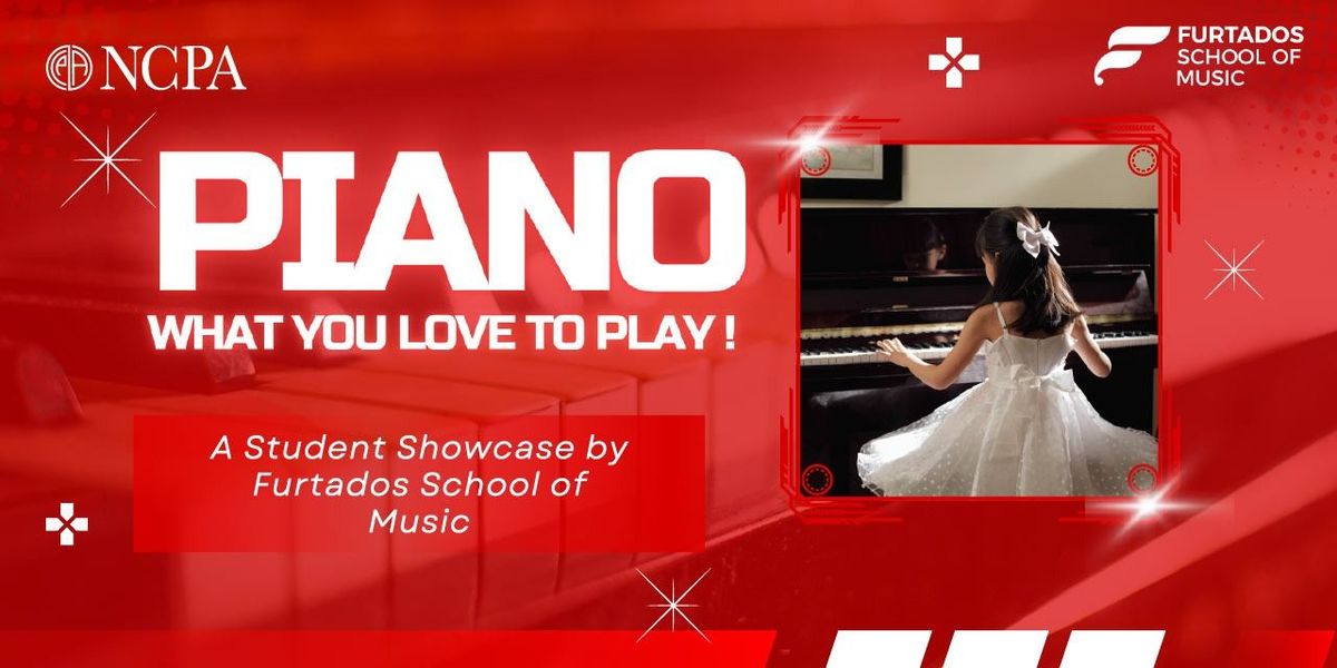 Piano what you love to play!