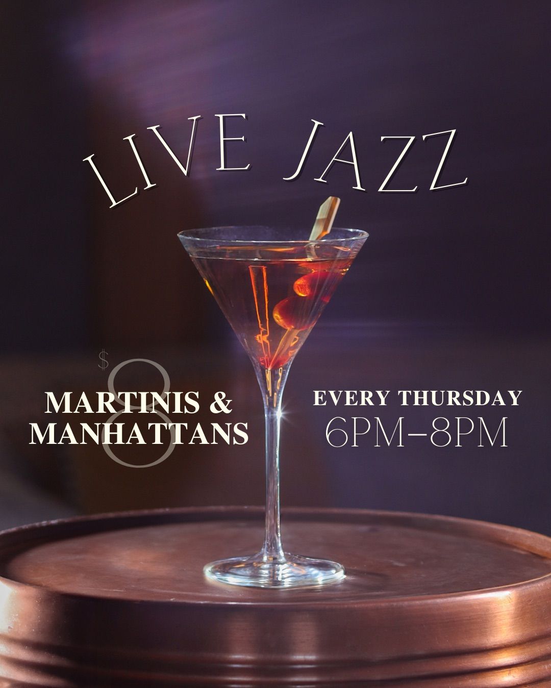 Jazz Night Drink Specials! \ud83c\udfb6\ud83c\udf78